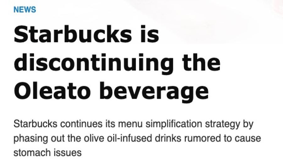 Starbucks Stops Selling Oleato Olive Oil Coffee in North America, But Still Available in China — Here’s Why