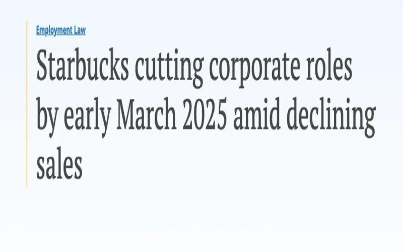 Analysis of Starbucks' Restructuring and Layoffs: Executive Shake-Up in China and Future Strategic Adjustments