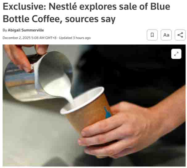 Nestlé evaluates selling Blue Bottle Coffee; specialty coffee chain adjusts market strategy